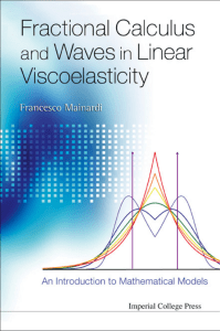 Fractional Calculus and Waves in Linear Viscoelasticity - F. Mainardi (ICP, 2010)BBS