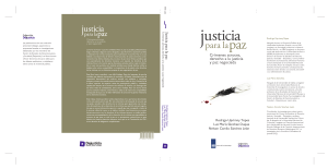 Justicia para la paz. Crímenes atroces, derecho a la justicia y paz negociada - Uprimny Yepes, Sánchez Duque y Sánchez León