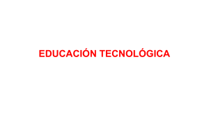 EDUCACIÓN TECNOLÓGICA Y LABORAL  TEORIA DE LA EDUC.II