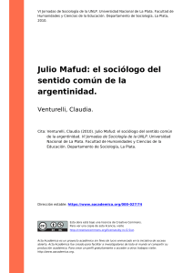 Venturelli, Claudia (2010). Julio Mafud el sociologo del sentido comun de la argentinidad