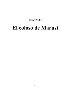 EL COLOSO DE MARUSI - HENRY MILLER