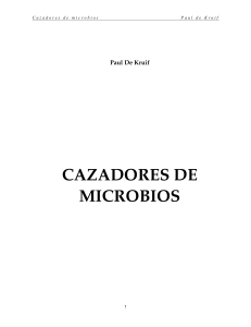 Paul de Kruif - Cazadores de Microbios