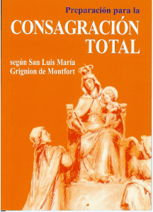 Consagración-Total-según-San-Luis-María-Grignion-de-Montfort (1)