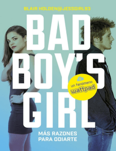 ¡Más razones para odiarte! (Bad Boy's Girl 2) - Blair Holden