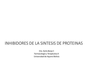 inh sintesis de proteinas  Dra Borja