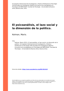 Kelman, Mario (2011). El psicoanalisis, el lazo social y la dimension de lo politico (1)