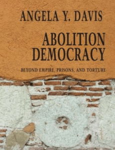 DAVIS ANGELA Abolition democracy