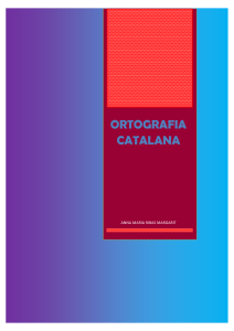 ORTOGRAFIA CATALANA