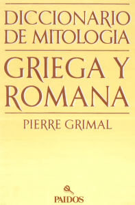 DICCIONARIO DE MITOLOGIA GRIEGA Y ROMANA grimail