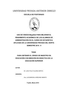 RE MAESTRIA EDU LUIGI.VILLENA USO.DE.VIDEOS.MEGASTAT.PARA.MEJORAR.EL.RENDIMIENTO.ACADEMICO DATOS