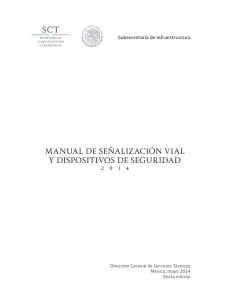 Manual Señalamiento Vial Dispositivos Seguridad 2014