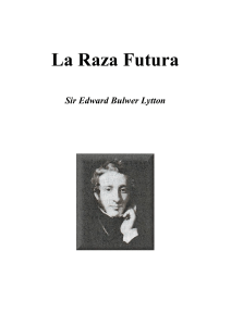 Bulwer Lytton Edward - La Raza Futura [pdf]