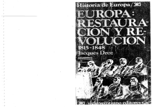4.  Jacques Droz, Ignacio Romero de Solís (trad.) - Europa. Restauración y revolución (1815-1848) (1984, Siglo XXI)