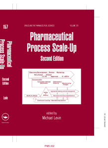 (Drugs and the Pharmaceutical Sciences) Michael Levin-Pharmaceutical Process Scale-Up-CRC Press (2005)