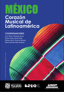 México. Corazón musical de Latinoamérica (UNIP 2108) de Luis Omar Montoya Arias.