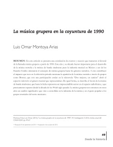 La música grupera en la coyuntura de 1990 (AV Investigación-ESAY 2015) de Luis Omar Montoya Arias