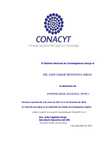Distinción SNI 2017 (Montoya Arias Luis Omar) SNI-Conacyt. 