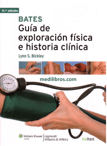 Gu&iacute;a de Exploraci&oacute;n F&iacute;sica e Historia Cl&iacute;nica - Bates