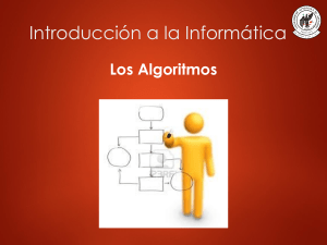 Introduccion a la informática - Los algoritmos