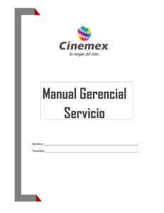 Manual Servicio 2017 CINEMEX