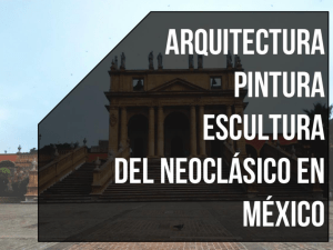 ARQUITECTURA NEOCLASICA EN MEXICO