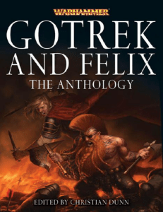 Gotrek and Felix- The Anthology by Dunn Christian (z-lib.org).epub