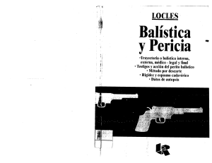 Balistica & Pericia – Roberto J. Locles –Libro-FB-1.pdf · version 1