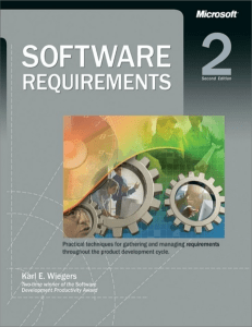 Software requirements  practical techniques for gathering and managing requirements throughout the product development cycle, 2nd Edition   ( PDFDrive )