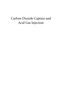 (Advances in natural gas engineering) Carroll, John J.  Wu, Ying  Zhu, Weiyao-Carbon dioxide capture and acid gas injection-Wiley (2017)