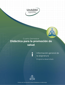 Información general de la asignatura Didáctica para la promoción de salud.