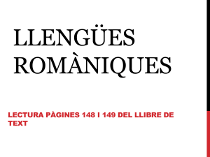 LLENGÜES ROMÀNIQUES