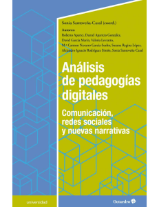 Análisis de pedagogías digitales  Comunicación, redes sociales y nuevas narrativas (Universidad) (Spanish Edition)
