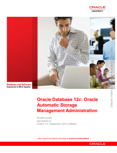 Oracle Database 12c ASM Administration (Student Guide) D81242GC10