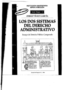 Lectura 1.1  dos sistemas del  derecho administrativo Jorge Vélez García copia 2