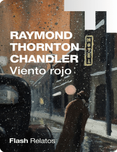 Chandler,, Raymond - Viento Rojo