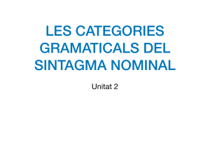 3ESO les categories gramaticals del Sintagma Nominal