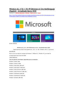 Windows ALL (7,8.1,10) 49 Ediciones en Uno Multilenguaje (Español) – Actualizado Marzo 2020