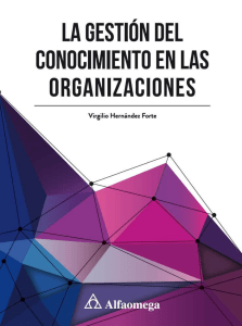La gestión del conocimiento en las organizaciones - Virgilio Hernández Forte