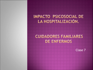 clase 7 impacto psicosocial hospitalizacion