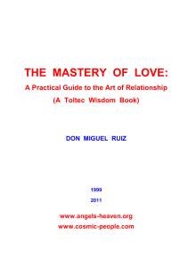 Ruiz,Mastery of love/ maestria del amor ingles