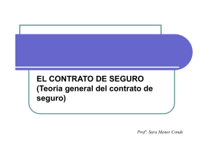 TEMA 8- TEORIA GENERAL DEL CONTRATO DE SEGURO