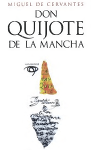 Don Quijote de la Mancha ( IV CE - Cervantes