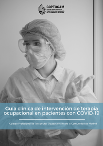 Guía clínica de intervención de terapia ocupacional en pacientes con COVID-19 