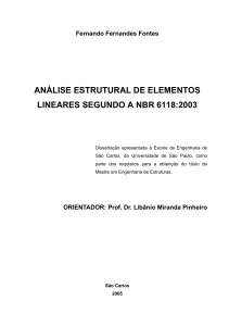 Análise Estrutural de Elementos Lineares Segundo a NBR 6118-2003