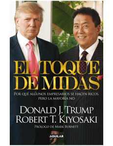 El Toque de Midas - Donald Trump Robert Kiyosaki (CHECK)