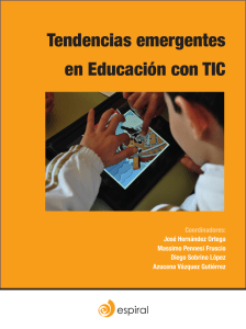 Hernández Ortega, J., Pennesi Fruscio, M., Sobrino López, D., y Vázquez Gutiérrez, A. (2012). Tendencias emergentes en Educación con TIC