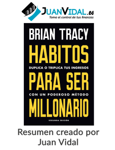 Resumen-de-Habitos-para-ser-millonario-de-Brian-Tracy