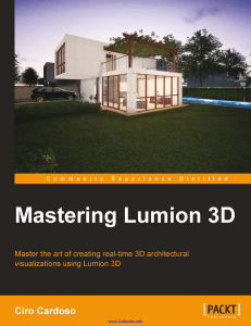 Mastering Lumion 3D  Master the art of creating real-time 3D architectural visualizations using Lumion 3D ( PDFDrive )