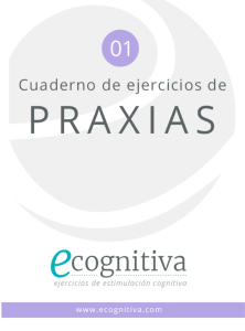 01-praxias-ejercicios-estimulacion-cognitiva-ecognitivacom