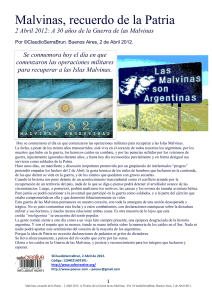 Malvinas, recuerdo de la Patria 2 Abril 2012: A 30 años de la Guerra de las Malvinas. Por ClaudioSerraBrun